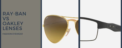 Ray-Ban Vs Oakley