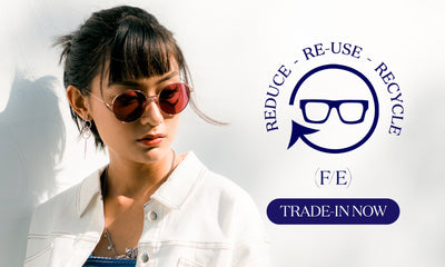 Fashion Eyewear’s Trade-In Program